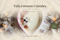 Vela Corazon Cristales